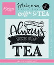 KJ1707 Clear Stamp quote - there is always time for tea